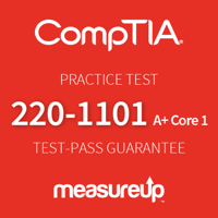 Practice Test 220-1101 CompTIA A+ Core 1