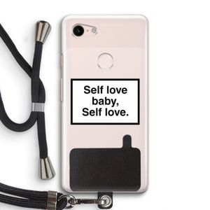 Self love: Pixel 3 Transparant Hoesje met koord