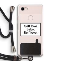 Self love: Pixel 3 Transparant Hoesje met koord