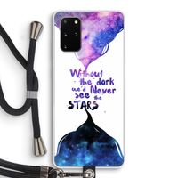 Stars quote: Samsung Galaxy S20 Plus Transparant Hoesje met koord