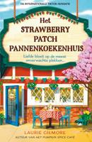 Het Strawberry Patch Pannenkoekenhuis - Laurie Gilmore - ebook