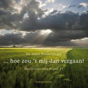 hoe zou &apos;t mij dan vergaan! (Paperback)