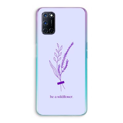 Be a wildflower: Oppo A72 Transparant Hoesje