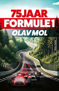 75 jaar Formule 1 - Olav Mol - ebook