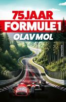 75 jaar Formule 1 - Olav Mol - ebook