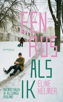 Een Rus als ik - Eline Helmer - ebook