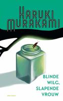 Blinde wilg, slapende vrouw (Paperback)