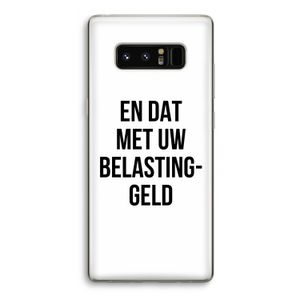 Belastinggeld: Samsung Galaxy Note 8 Transparant Hoesje