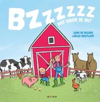 Bzzzz... Wat hoor ik nu? (Hardback)