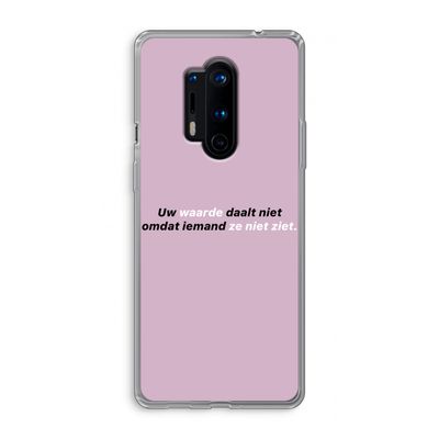 uw waarde daalt niet: OnePlus 8 Pro Transparant Hoesje