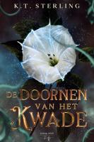 De Doornen van het Kwade - K.T. Sterling - ebook