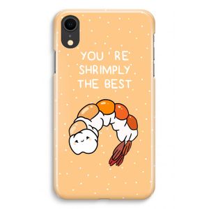 You're Shrimply The Best: iPhone XR Volledig Geprint Hoesje