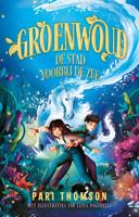 De stad voorbij de zee (Hardback)