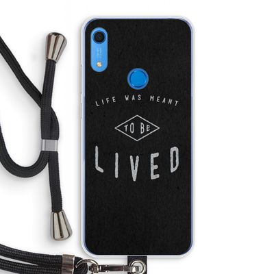 To be lived: Huawei Y6s Transparant Hoesje met koord