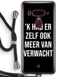 Meer verwacht - Zwart: HTC U12+ Transparant Hoesje met koord