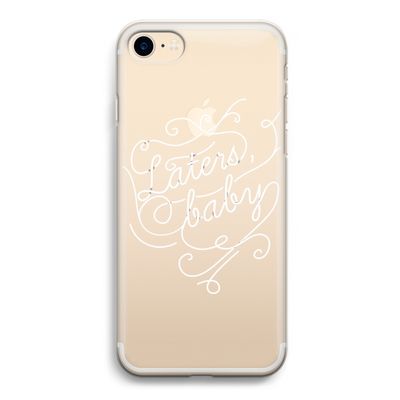 Laters, baby: iPhone 7 Transparant Hoesje