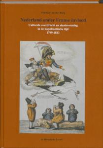 Nederland onder Franse invloed (Hardback)