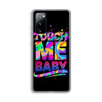 Touch Me: Samsung Galaxy S20 FE / S20 FE 5G Transparant Hoesje