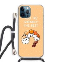 You're Shrimply The Best: iPhone 12 Pro Max Transparant Hoesje met koord