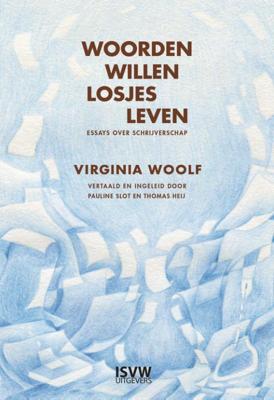 Woorden willen losjes leven (Hardback)