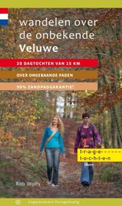 Wandelen over de onbekende Veluwe (Paperback)