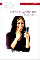 Flirten in Manhattan - Nancy Warren - ebook