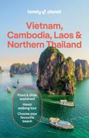 Reisgids Vietnam, Cambodia, Laos and Northern Thailand | Lonely Planet
