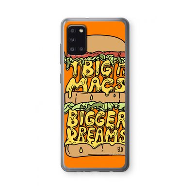 Big Macs Bigger Dreams: Samsung Galaxy A31 Transparant Hoesje