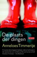 De plaats der dingen - Anneloes Timmerije - ebook