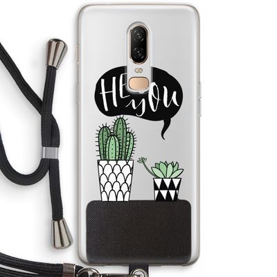 Hey you cactus: OnePlus 6 Transparant Hoesje met koord