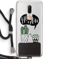 Hey you cactus: OnePlus 6 Transparant Hoesje met koord