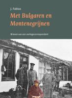 Met Bulgaren en Montenegrijnen (Paperback)