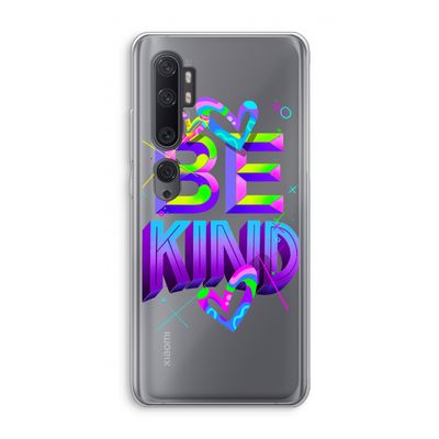 Be Kind: Xiaomi Mi Note 10 Pro Transparant Hoesje