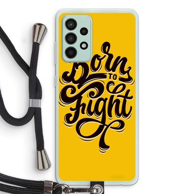 Born to Fight: Samsung Galaxy A52s 5G Transparant Hoesje met koord