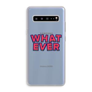 Whatever: Samsung Galaxy S10 5G Transparant Hoesje