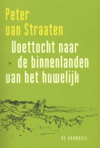 Voettocht naar de binnenlanden van het huwelijk (Paperback)