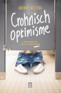 Crohnisch optimisme - Antonia Mezzina - ebook
