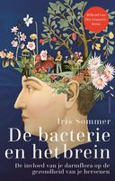 De bacterie en het brein - Iris Sommer - ebook