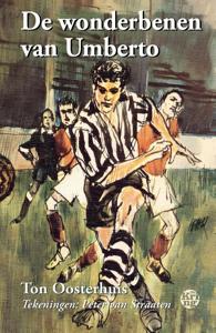 De wonderbenen van Umberto (Hardback)