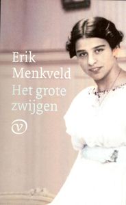 Het grote zwijgen - Erik Menkveld - ebook