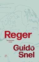 Reger - Guido Snel - ebook