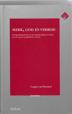 Merk, god en verbod (Paperback)