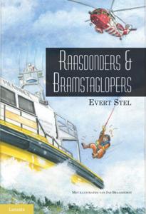 Raasdonders en Bramstaglopers (Paperback)