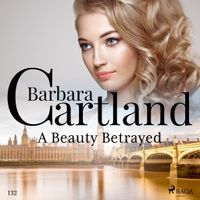 A Beauty Betrayed (Barbara Cartland's Pink Collection 132) - thumbnail