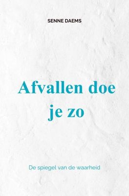 Afvallen doe je zo - Senne Daems - ebook
