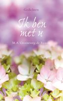 Ik ben met u - M.A. Groeneweg-de Reuver - ebook