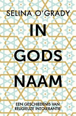 In Gods naam - Selina O'Grady - ebook