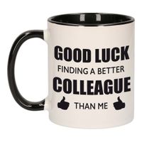 Good luck finding a better colleague than me mok / beker wit met zwart bedankt cadeau collega 300 ml