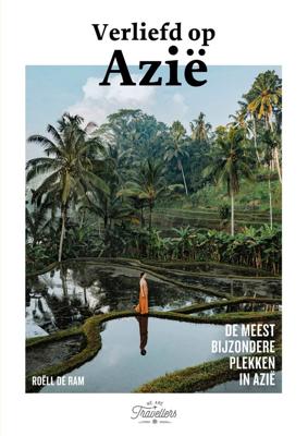 Verliefd op Azië - Roëll de Ram - ebook