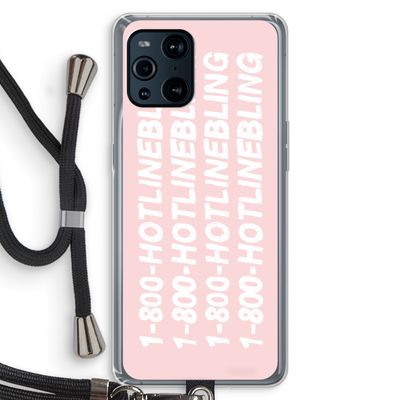 Hotline bling pink: Oppo Find X3 Pro Transparant Hoesje met koord
